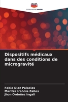 Dispositifs médicaux dans des conditions de microgravité 6207398408 Book Cover