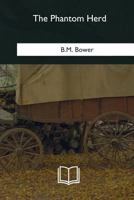 The Phantom Herd 1511929448 Book Cover