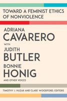 Toward a Feminist Ethics of Nonviolence 0823290093 Book Cover