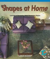 Shapes at Home: Learning to Recognize Basic Geometric Shapes 0823988635 Book Cover
