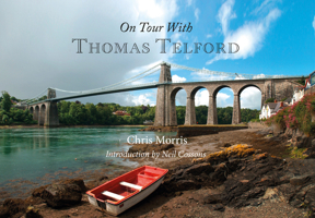 On Tour with Thomas Telford 1445650576 Book Cover