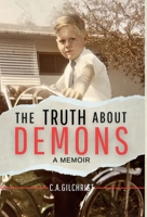 The Truth About Demons - A Memoir B0DSJ4SM21 Book Cover