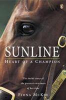 Sunline: Heart of a Champion 0143020269 Book Cover