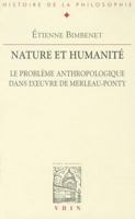 Nature Et Humanite.: Le Probleme Anthropologique Dans l'Oeuvre de Merleau-Ponty. 2711616614 Book Cover