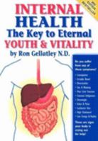Internal Health: The Key to Eternal Youth and Vitality 0957820232 Book Cover