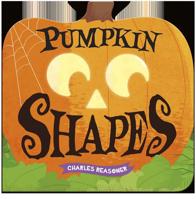 Pumpkin Shapes (Charles Reasoner Halloween Books) 1479584991 Book Cover