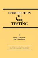 Introduction to Iddq Testing 1461378125 Book Cover