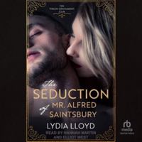 The Seduction of Mr. Alfred Saintsbury B0H55FHPBJ Book Cover
