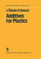 Additives for Plastics 1461264170 Book Cover