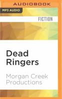 Dead Ringers 153182529X Book Cover