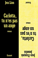 Carlotta, tu n'es pas un ange 2246289114 Book Cover
