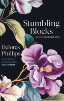 Stumbling Blocks and Other Unfinished Work 0820364967 Book Cover