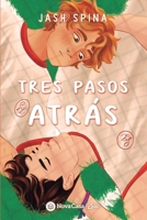 Tres pasos atrás (Spanish Edition) 8411274136 Book Cover
