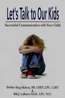 Let's Talk to Our Kids: Successful Communication with Your Child 0874260671 Book Cover
