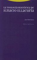 La teología histórica de Ignaci 8481643548 Book Cover