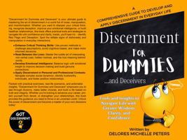 Discernment for Dummies and Deceivers 1957523034 Book Cover
