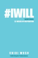 #IWILL Devotional: 52 Weeks of Inspiration 1547253959 Book Cover