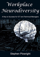 Workplace Neurodiversity 0359569323 Book Cover