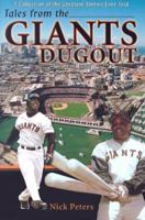 Tales From The San Francisco Giants Dugout 1613219105 Book Cover