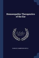 Homoeopathic Therapeutics of the Ear 1146581610 Book Cover