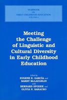 Meeting the Challenge of Linguistic and Cultural Diversity in Early Childhood Education (Yearbook in Early Childhood Education, Vol 6) 0807734667 Book Cover