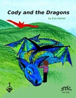 Cody and the Dragons 1958195049 Book Cover