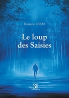 Le loup des Saisies B0FPL94QB8 Book Cover