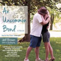 An uncommon bond 0980885957 Book Cover