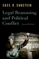 Legal Reasoning and Political Conflict 0195118049 Book Cover