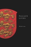 Palace Lives 1838388826 Book Cover