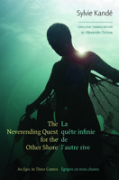 The Neverending Quest for the Other Shore: An Epic in Three Cantos 0819580740 Book Cover