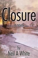 Closure: A Novel 152460674X Book Cover