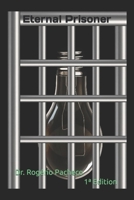 Eternal Prisoner B0CFCN9R5B Book Cover