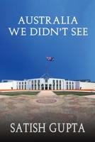 Australia We Didn't See 1528974131 Book Cover