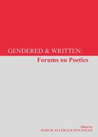 Gendered & Written: Forums on Poetics 0990359913 Book Cover