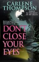 Don't Close Your Eyes 0312975767 Book Cover