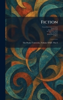 Fiction: The Pocket University, Volume XXII - Part I 1025652754 Book Cover