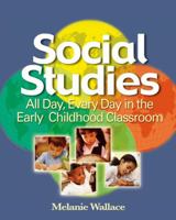 Social Studies- All Day, Every Day 1401881971 Book Cover