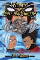 Wardens of Light and Shadow: Book One of the Dracus Saga 0988599082 Book Cover