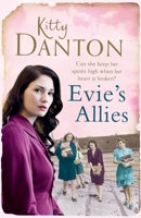 Evie's Allies: Evie's Dartmoor Chronicles, Book 2 1409164845 Book Cover