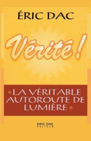 Vérité ! (Enseignement Divin) B09Y2LLH36 Book Cover