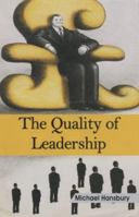 The Quality of Leadership 8190773437 Book Cover