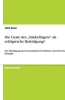 Die Geste des "Stinkefingers" als erfolgreiche Beleidigung? 3656193029 Book Cover