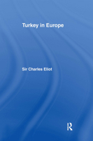 Turkey in Europe - Primary Source Edition 1017649472 Book Cover
