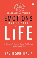 Manage Your Emotions Master Your Life 9355544383 Book Cover