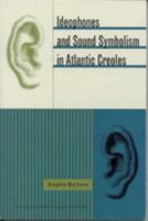 Ideophones and Sound Symbolism in Atlantic Creoles 9514108647 Book Cover