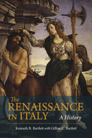 The Renaissance in Italy: A History 1624668186 Book Cover