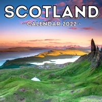 Scotland Calendar 2022: Cute Gift Idea For Scotland Lovers Men And Women B098GQSJKH Book Cover