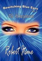 Bewitching Blue Eyes 1450033865 Book Cover