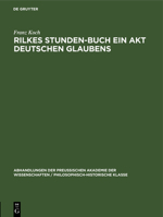 Rilkes Stunden-Buch Ein Akt Deutschen Glaubens 3112522338 Book Cover